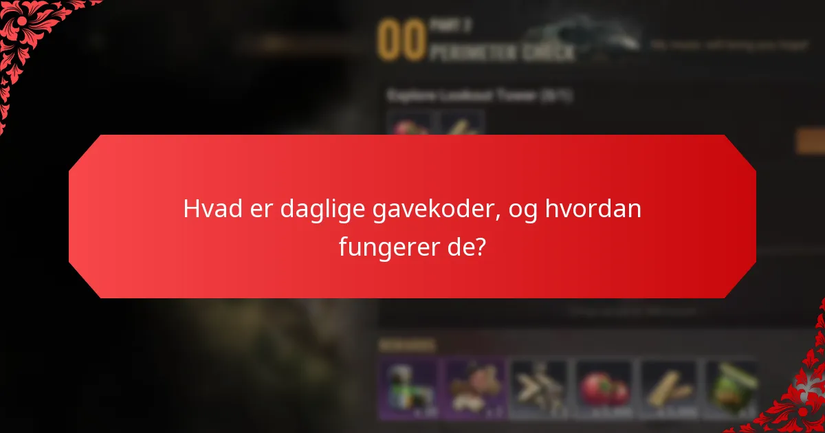 Hvor ofte frigives daglige gavekoder?