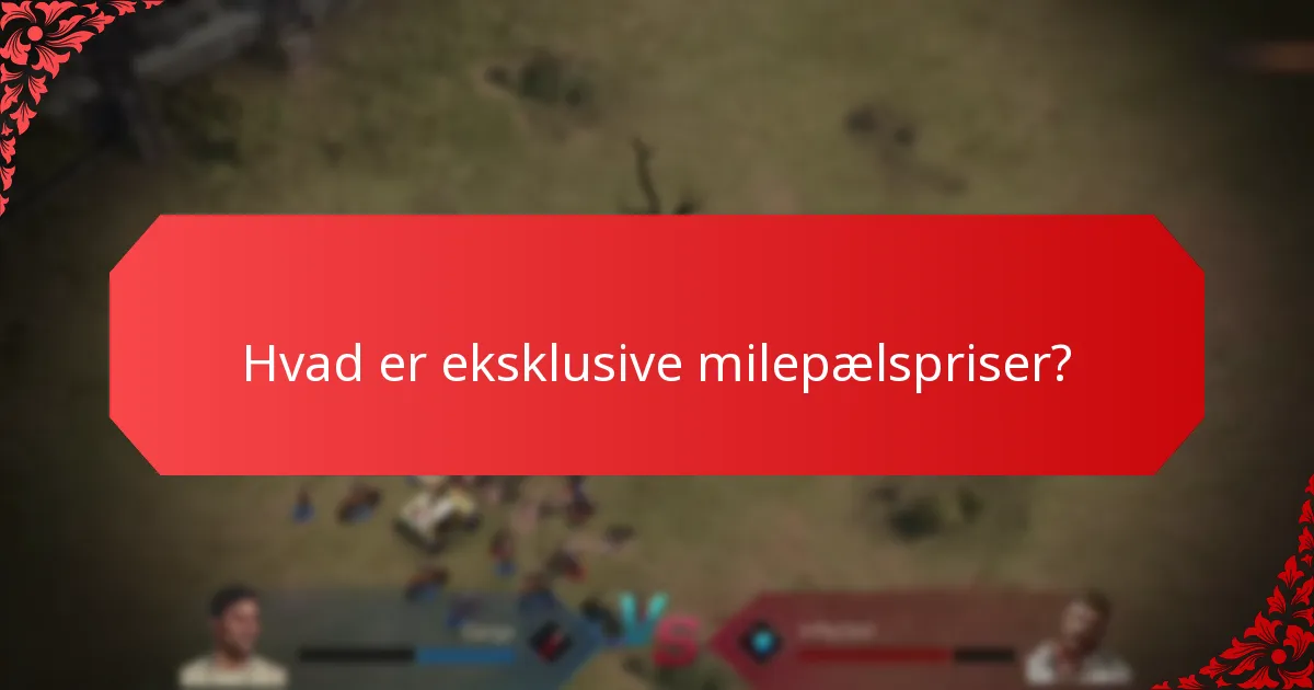 Hvad er de særlige begivenheder relateret til milepælspriser?