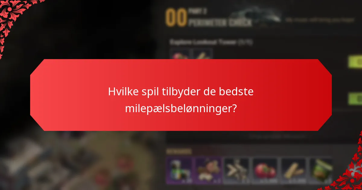 Hvordan kan spillere maksimere deres fordele fra milepælsbelønninger?