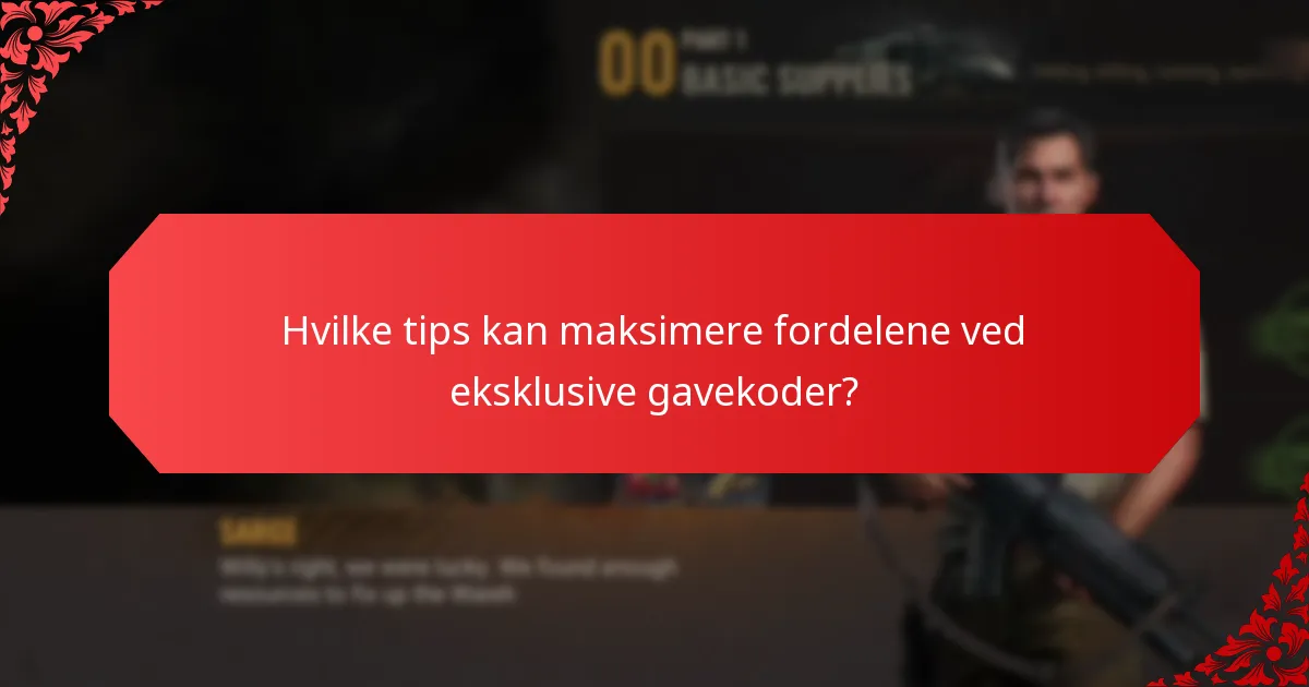 Hvilke særlige begivenheder er forbundet med eksklusive gavekoder?
