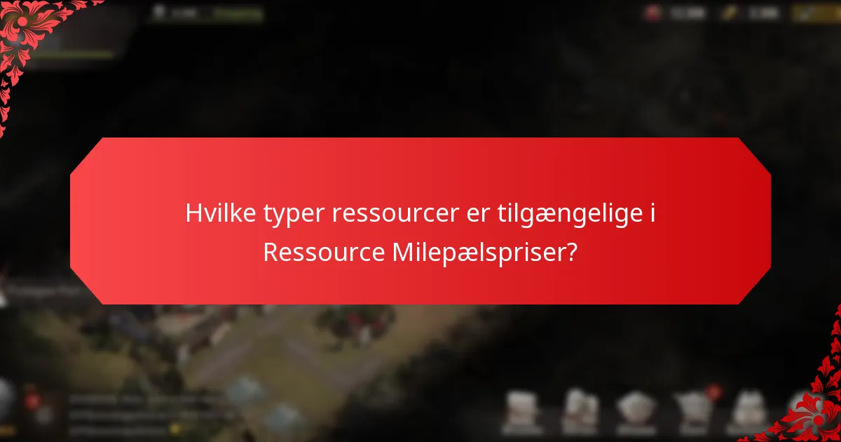 Hvad er fordelene ved at opnå Ressource Milepælspriser?