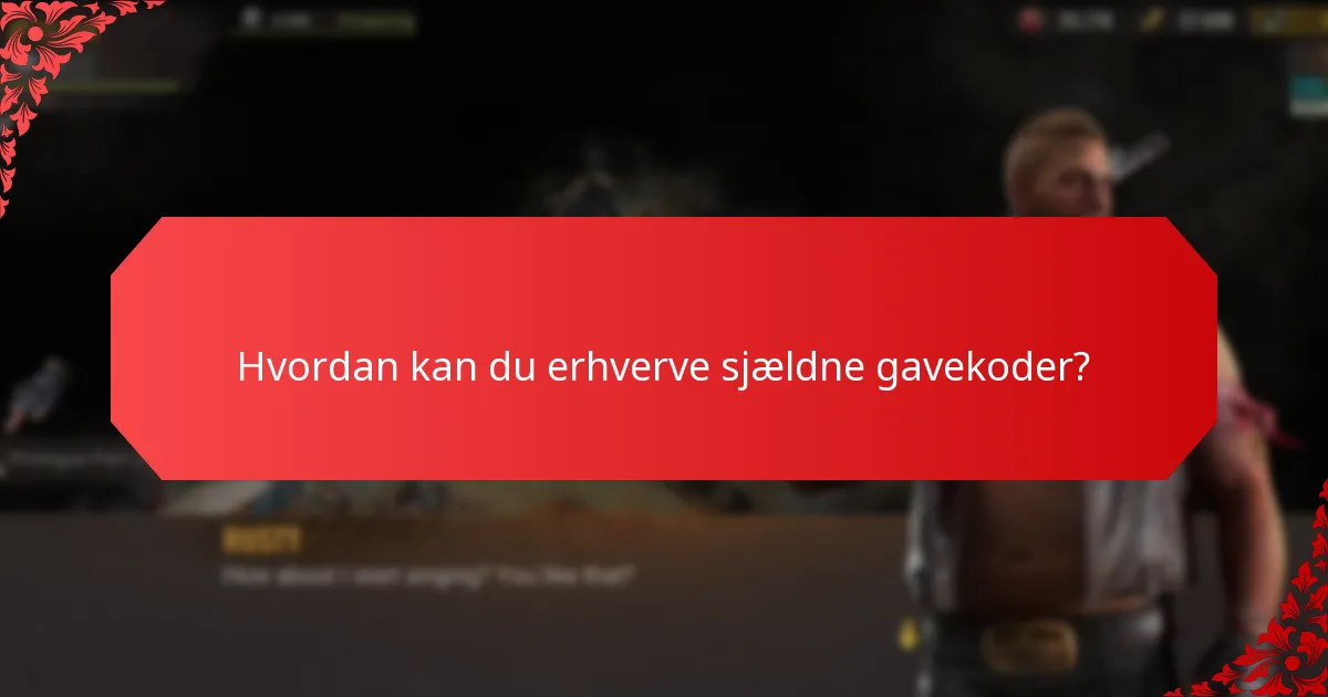 Hvordan vurderer du værdien af sjældne gavekoder?